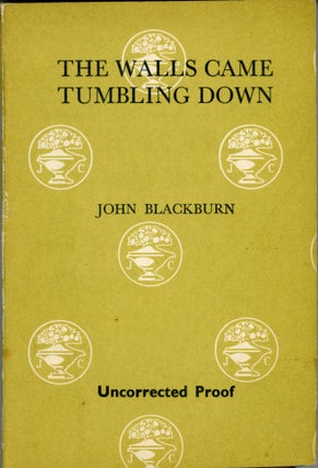 #163973) THE WALLS CAME TUMBLING DOWN. John Blackburn