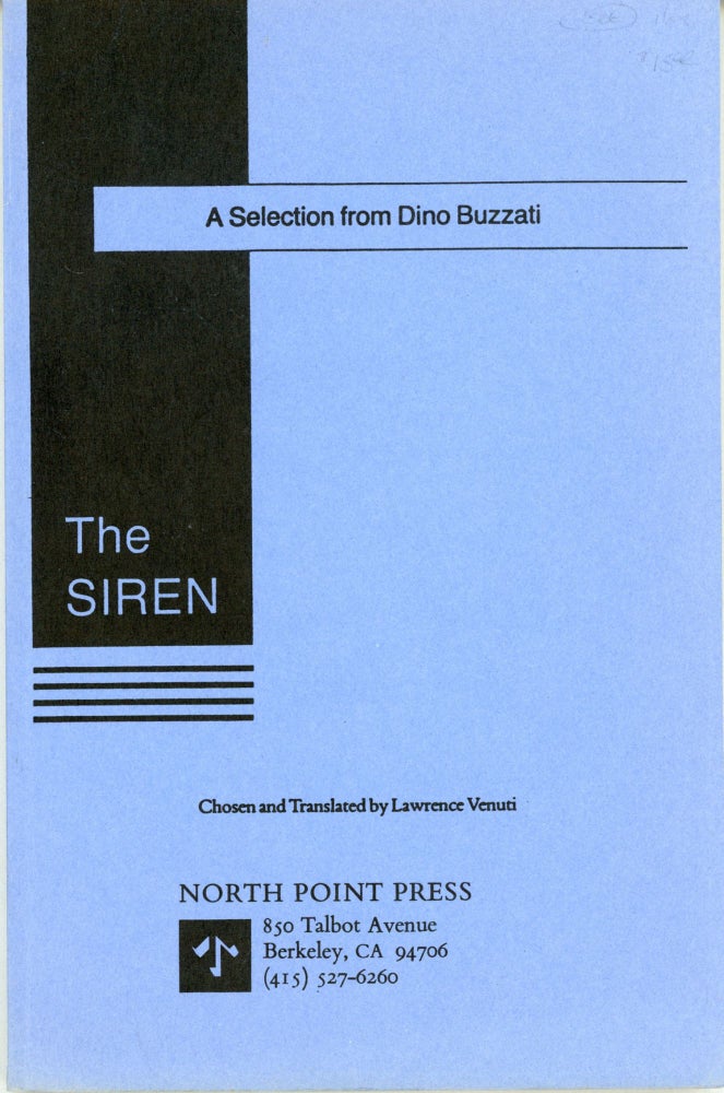 (#163987) THE SIREN: A SELECTION FROM DINO BUZZATI. Translated by Lawrence Venuti. Dino Buzzati.