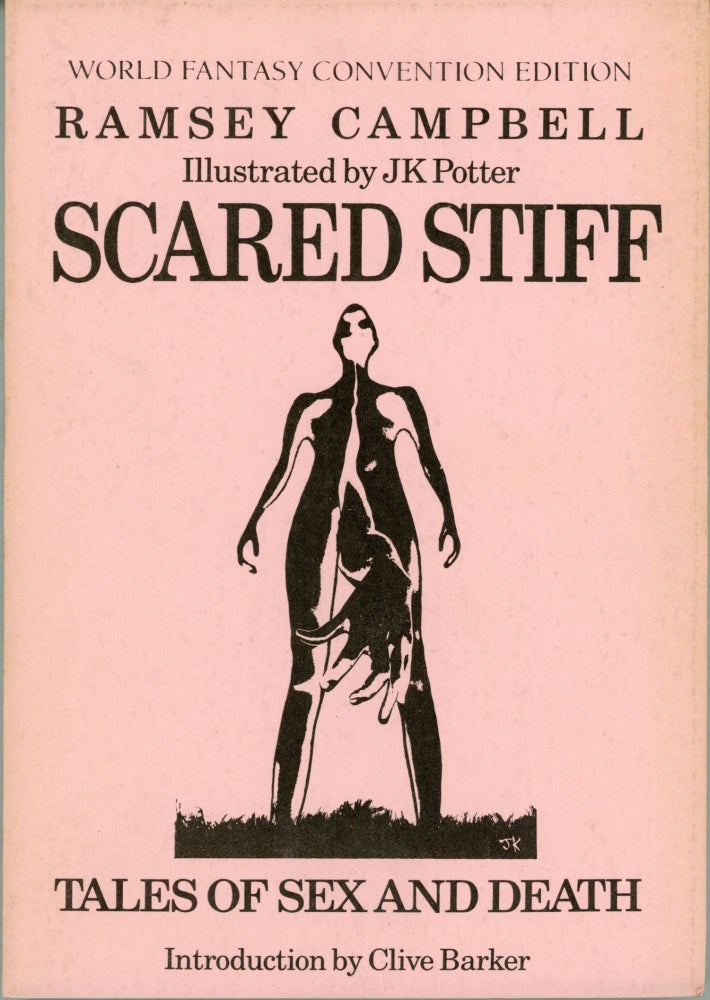 (#163993) SCARED STIFF: TALES OF SEX AND DEATH. Ramsey Campbell.