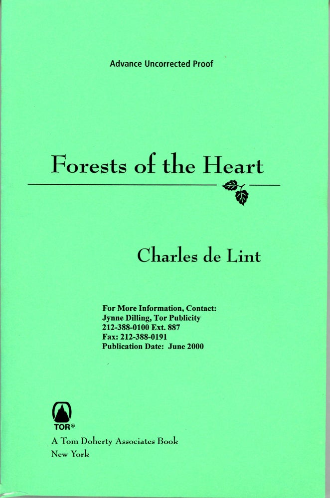 (#164025) FORESTS OF THE HEART. Charles De Lint.