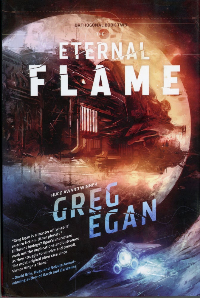 (#164040) ORTHOGONAL BOOK TWO: THE ETERNAL FLAME. Greg Egan.