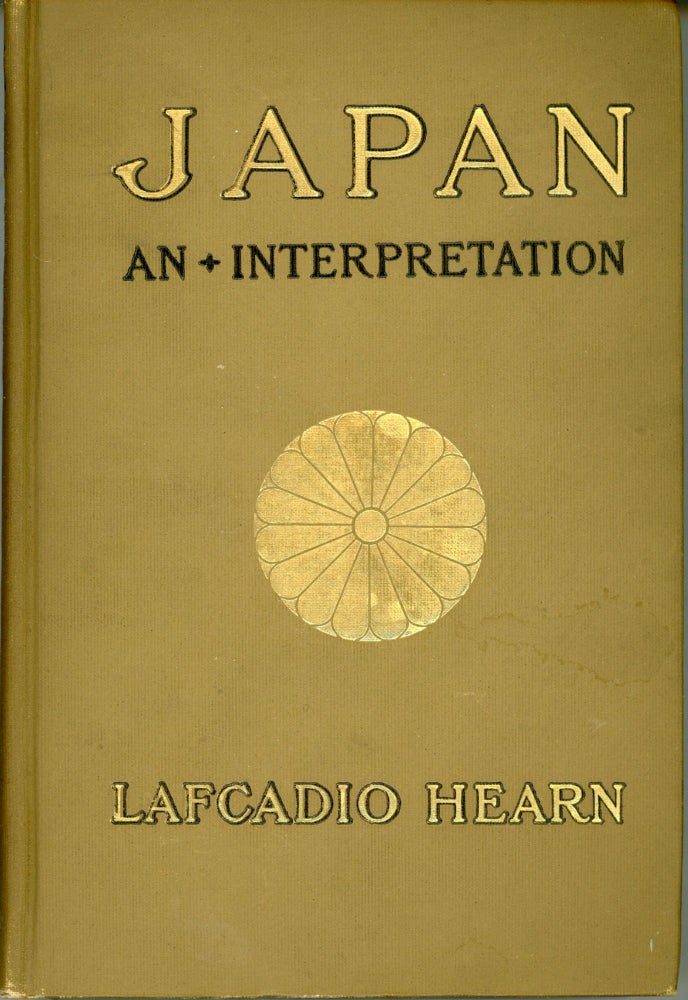(#164091) JAPAN: AN ATTEMPT AT INTERPRETATION. Lafcadio Hearn.