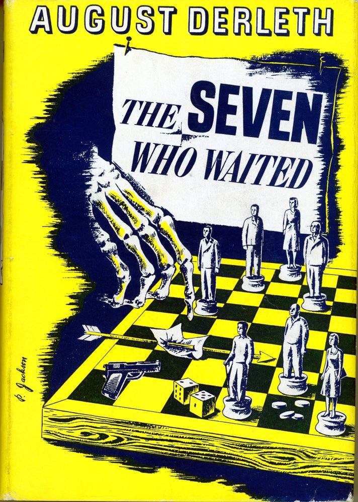 (#164210) THE SEVEN WHO WAITED. August Derleth.