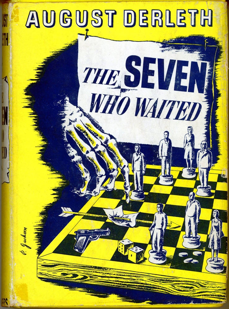 (#164211) THE SEVEN WHO WAITED. August Derleth.
