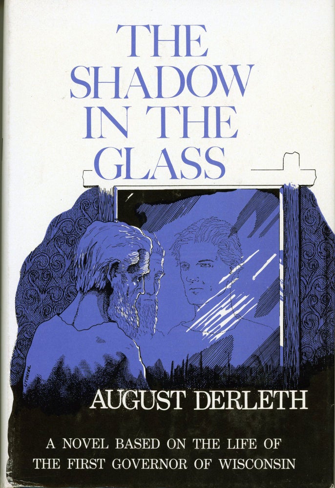 (#164212) THE SHADOW IN THE GLASS. August Derleth.