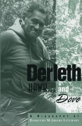 #164246) DERLETH: HAWK ... AND DOVE. August Derleth, Dorothy M. Grobe Litersky