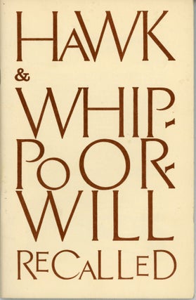 #164260) August Derleth, HAWK, WHIPPOORWILL RECALLED. Summer 1973, number 1 volume 1