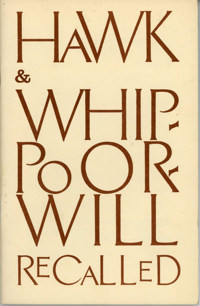 (#164260) August Derleth, HAWK, WHIPPOORWILL RECALLED. Summer 1973, number 1 volume 1.