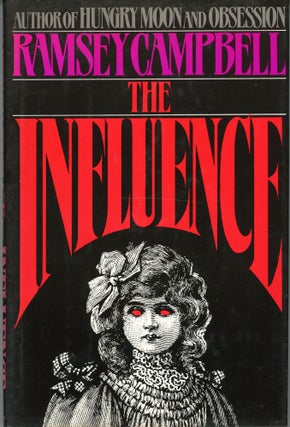 #164451) THE INFLUENCE. Ramsey Campbell