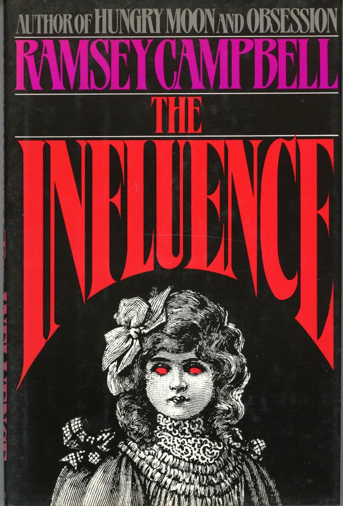(#164451) THE INFLUENCE. Ramsey Campbell.