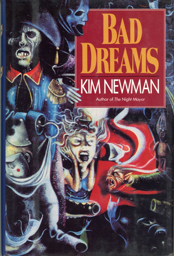 (#164459) BAD DREAMS. Kim Newman.