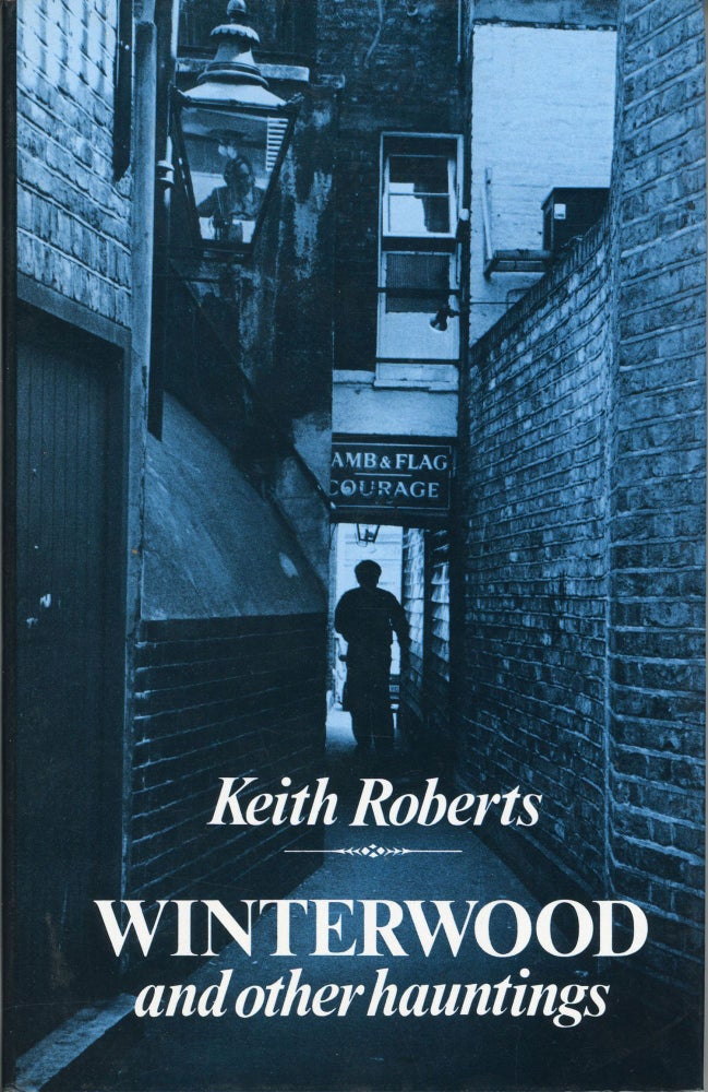 (#164461) WINTERWOOD AND OTHER HAUNTINGS. Keith Roberts.