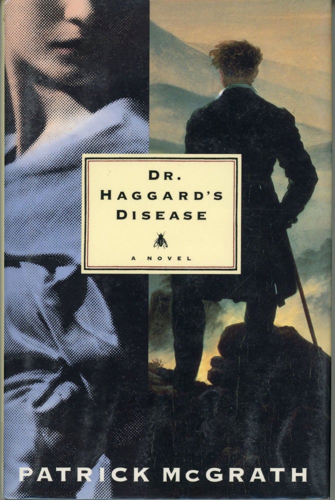 (#164468) DR. HAGGARD'S DISEASE. Patrick McGrath.