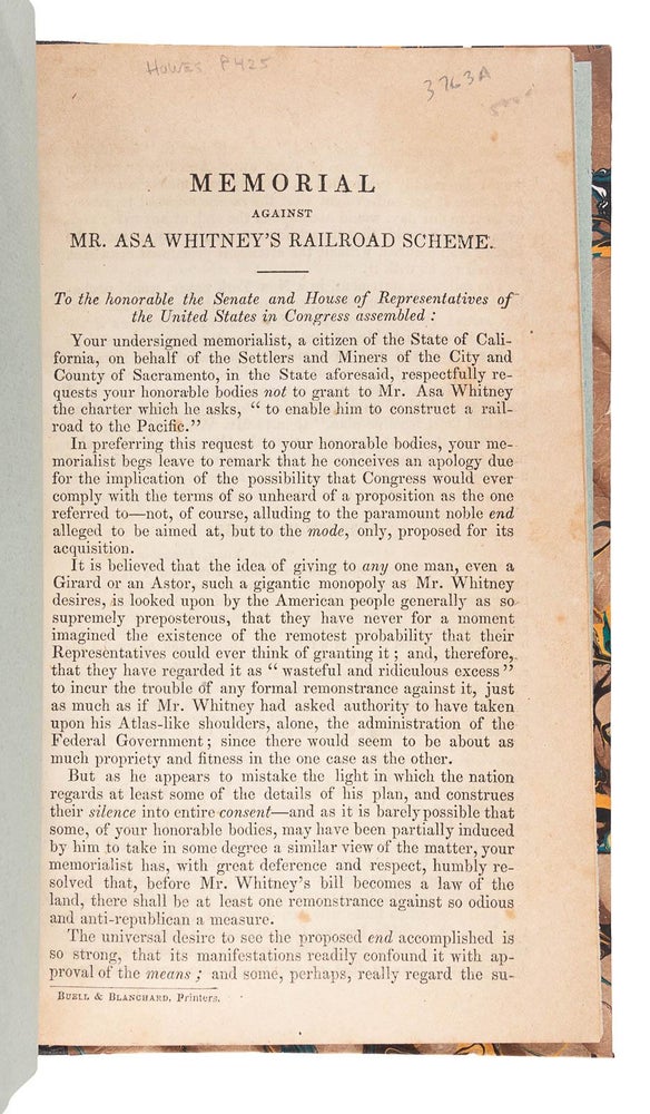 (#164487) MEMORIAL AGAINST MR. ASA WHITNEY'S RAILROAD SCHEME. ... [caption title]. Transcontinental Railroad, John Plumbe.