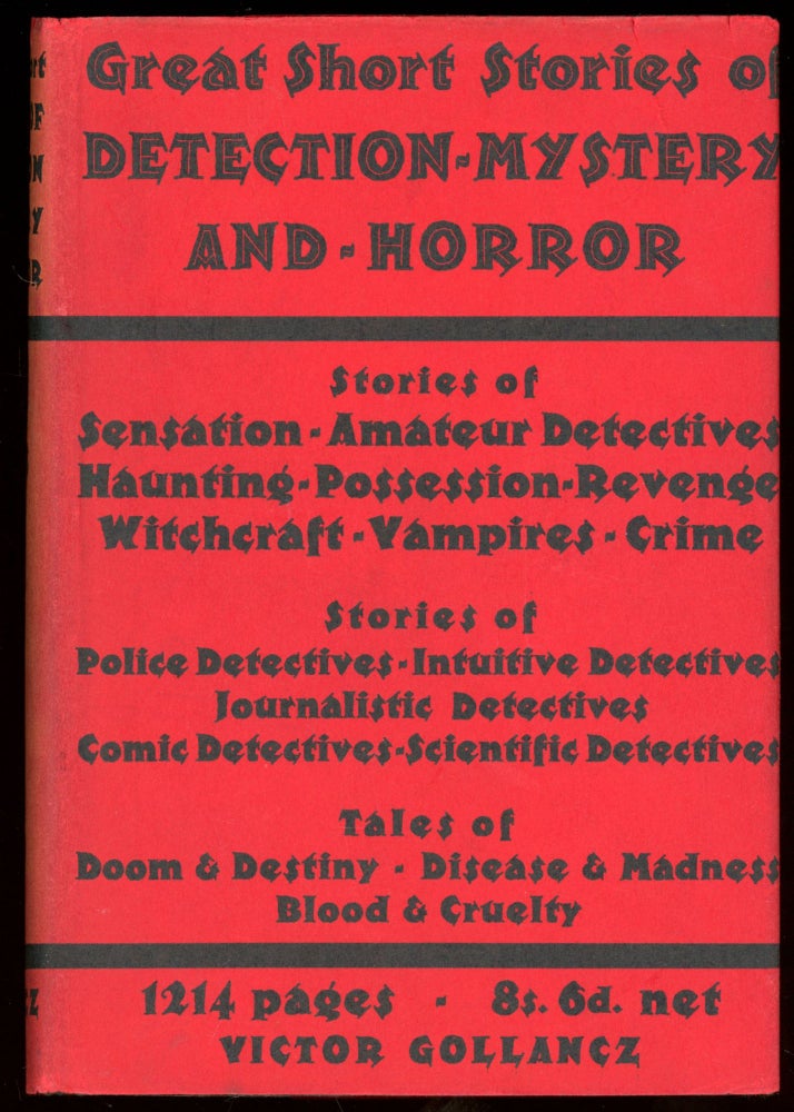 (#164618) GREAT SHORT STORIES OF DETECTION, MYSTERY AND HORROR. Dorothy L. Sayers.