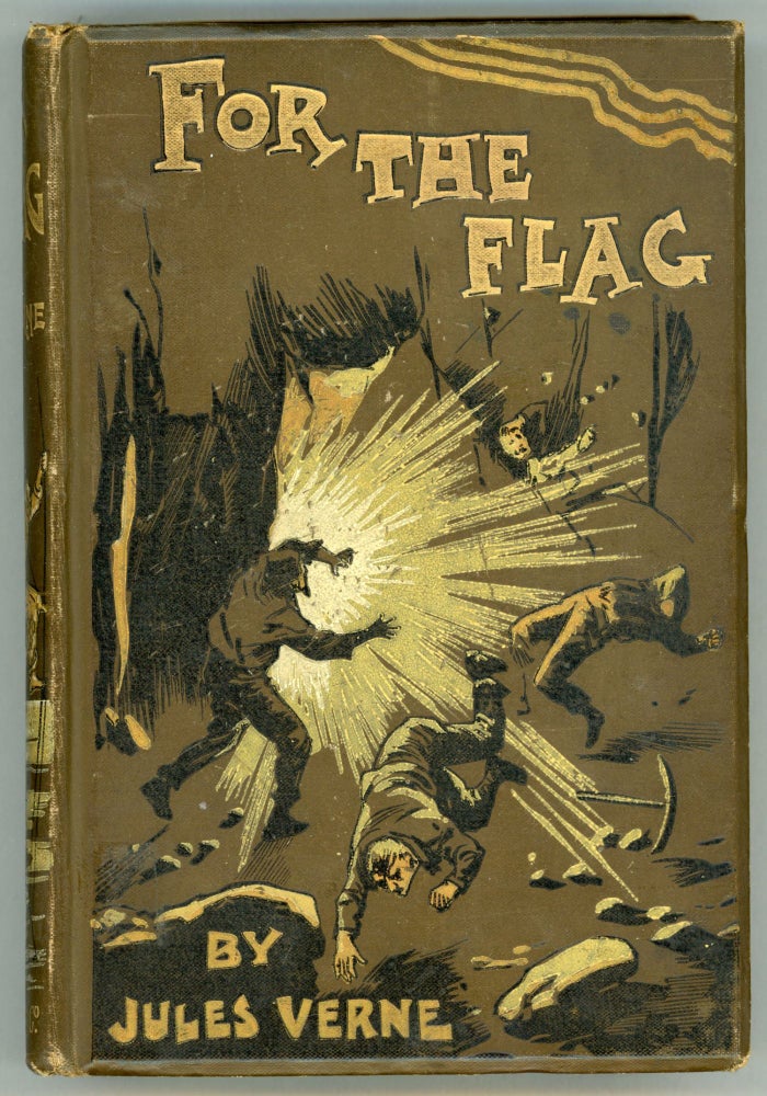 (#164627) FOR THE FLAG from the French of Jules Verne by Mrs. Cashel Hoey. Jules Verne.