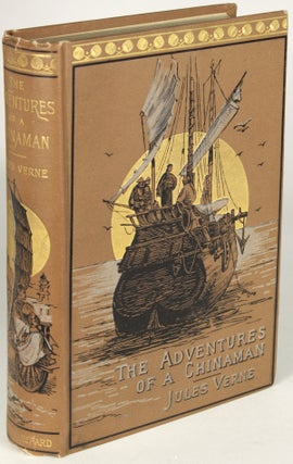THE ADVENTURES OF A CHINAMAN IN CHINA From the French of Jules Verne by Virginia Champlin ...
