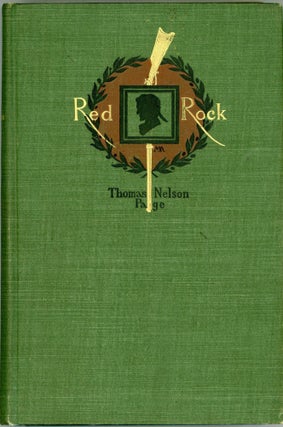 #164646) RED ROCK: A CHRONICLE OF RECONSTRUCTION. Thomas Nelson Page