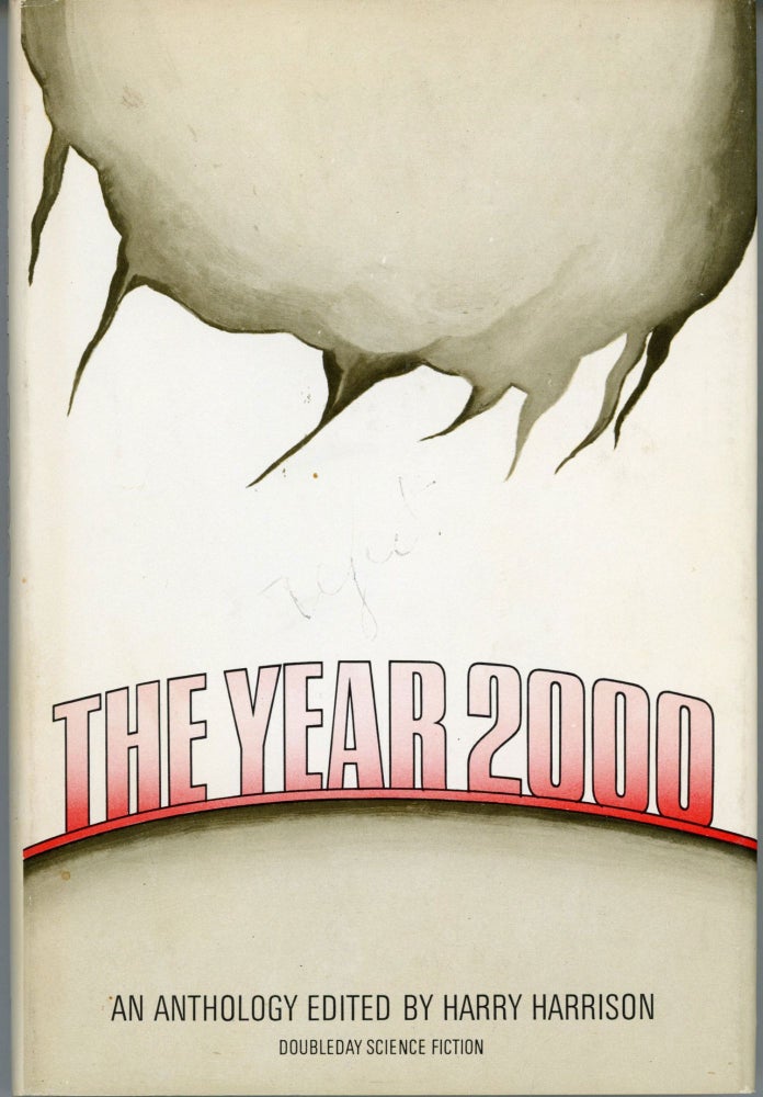 (#164685) THE YEAR 2000: AN ANTHOLOGY. Harry Harrison.