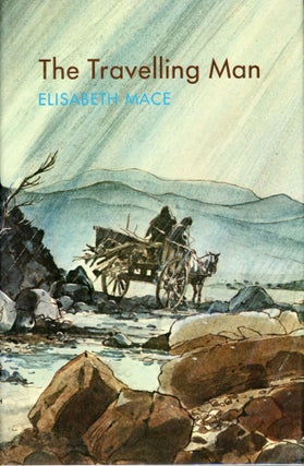 #164703) THE TRAVELLING MAN. Elisabeth Mace
