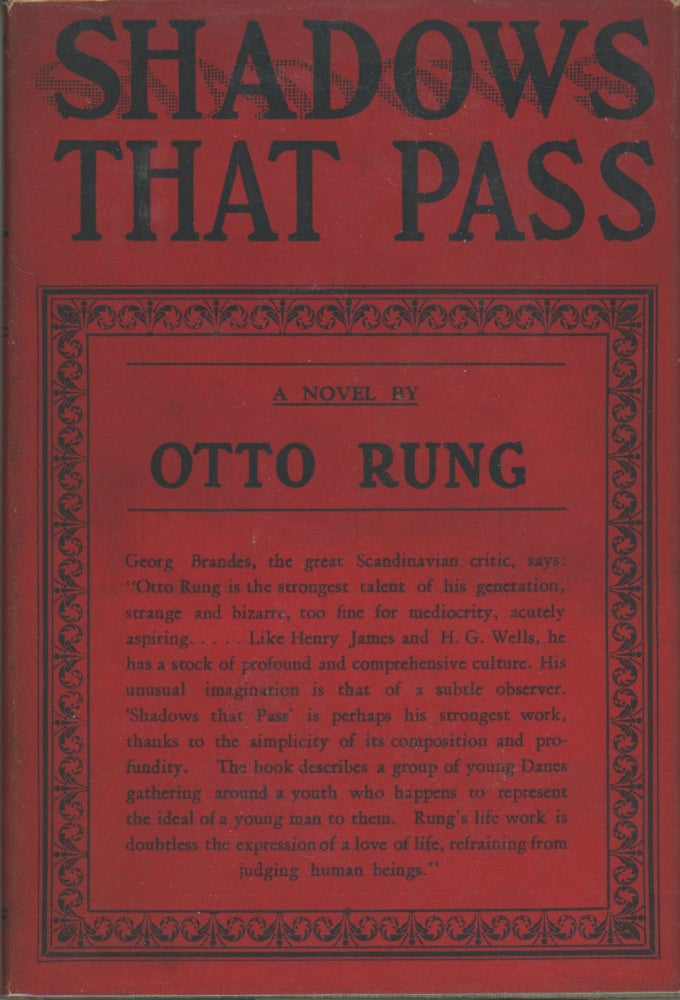 (#164713) SHADOWS THAT PASS ... Translated from the Danish by Grace Isabel Colbron. Otto Rung.