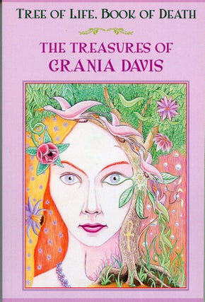 #164721) TREE OF LIFE, BOOK OF DEATH: THE TREASURES OF GRANIA DAVIS. Grania Davis