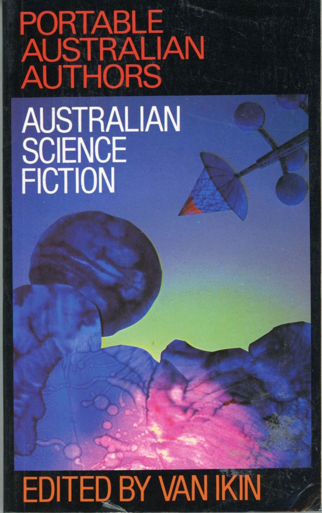 (#164769) AUSTRALIAN SCIENCE FICTION. Van Ikin.