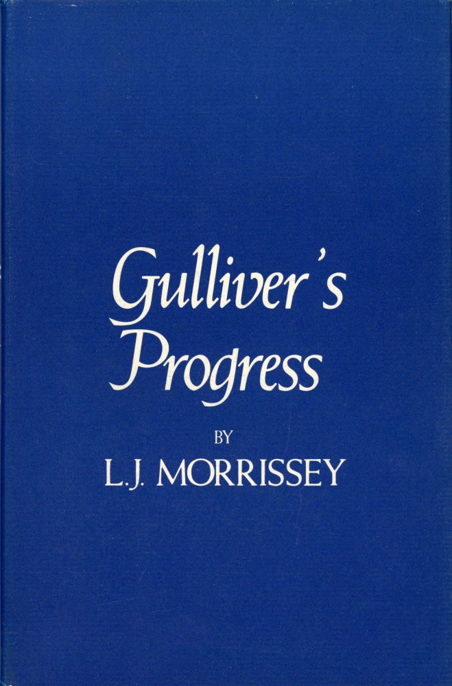 (#164794) GULLIVER'S PROGRESS. Jonathan Swift, L. J. Morrissey.