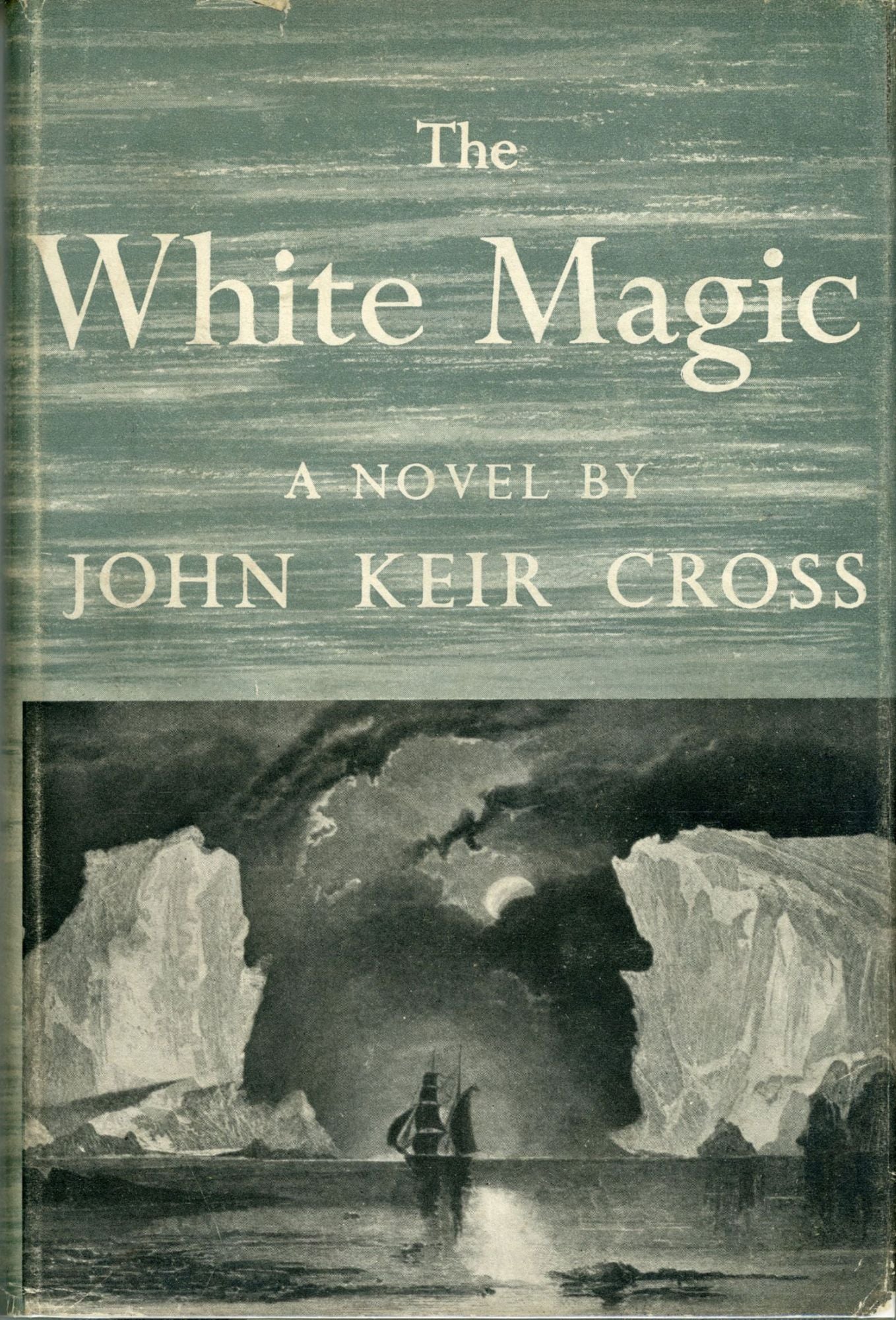 the-white-magic-john-keir-cross-first-edition