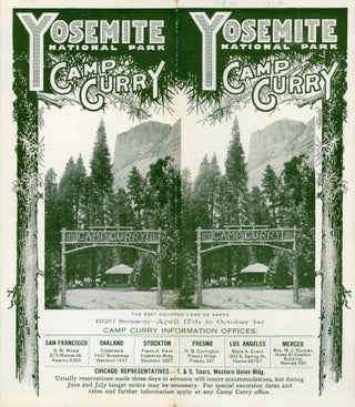 #164814) Yosemite National Park Camp Curry the best equipped camp on earth 1920 season -- April...