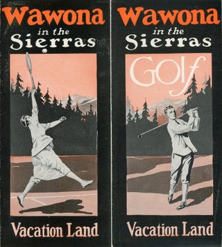 #164816) Wawona in the Sierras vacation land [cover title]. WAWONA HOTEL COMPANY