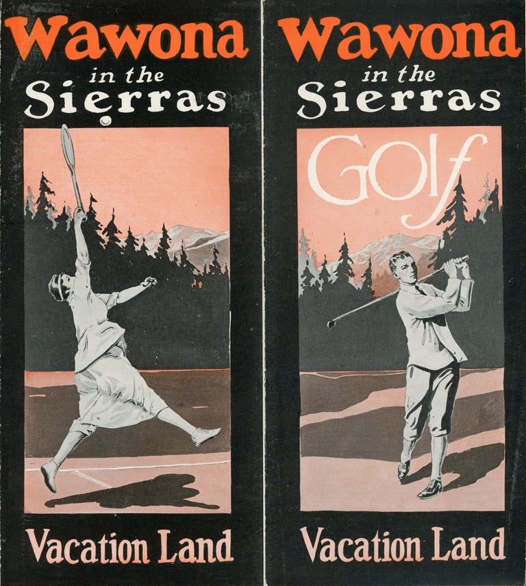 (#164816) Wawona in the Sierras vacation land [cover title]. WAWONA HOTEL COMPANY.
