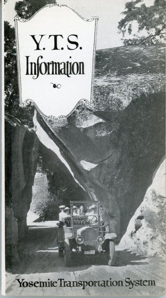 (#164818) Y. T. S. information Yosemite Transportation System [cover title]. YOSEMITE TRANSPORTATION SYSTEM.
