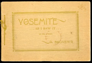 #164839) Yosemite as I saw it [by] Dr. Cora A. Morse, San Francisco. CORA A. MORSE