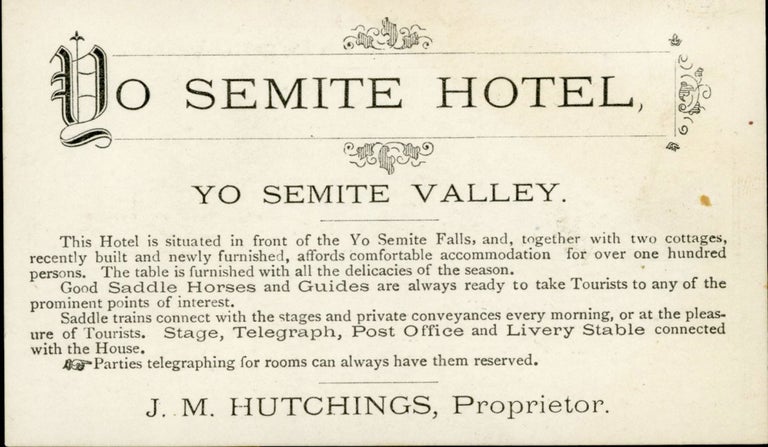 (#164841) Yo Semite Hotel, Yo Semite Valley ... J. M. Hutchings, proprietor. JAMES MASON HUTCHINGS.
