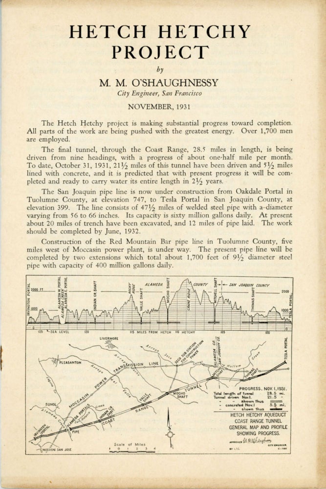 (#164859) Hetch Hetchy project by M. M. O'Shaughnessy, City Engineer, San Francisco November, 1931 ... [caption title]. CALIFORNIA. DEPARTMENT OF PUBLIC WORKS. CITY ENGINEER SAN FRANCISCO, MICHAEL MAURICE O'SHAUGHNESSY.