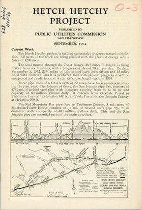 #164860) Hetch Hetchy project by Public Utilities Commission San Francisco September, 1932 ......