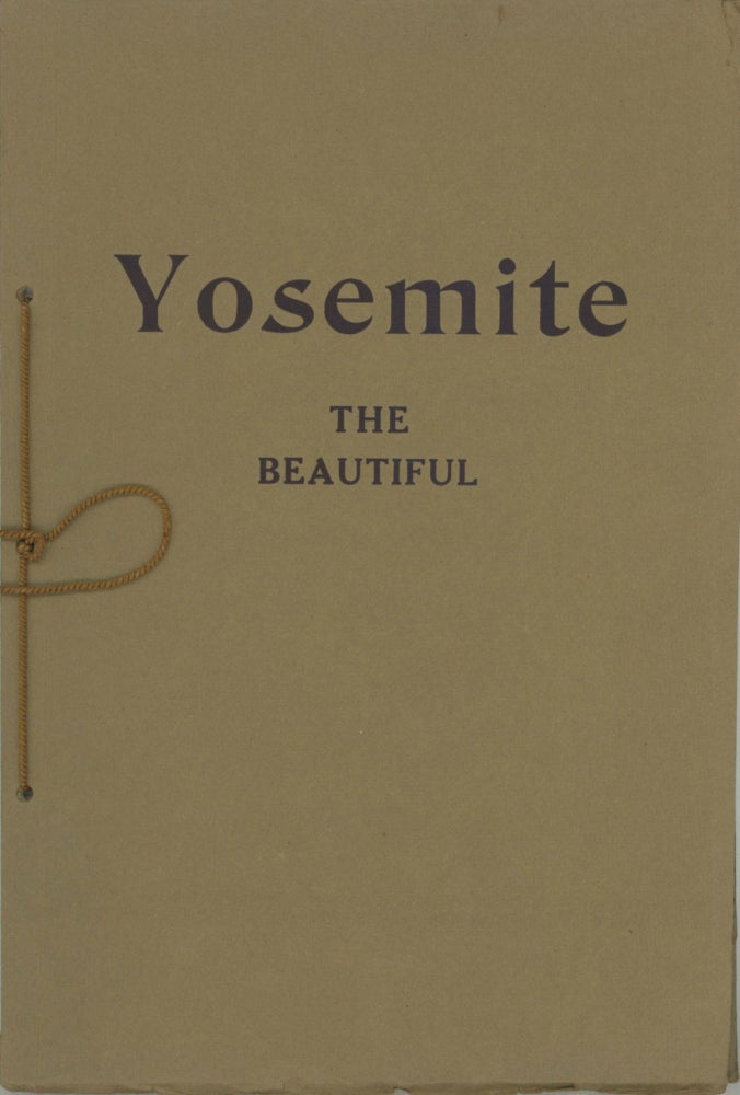 (#164863) Yosemite the beautiful [cover title]. DANIEL JOSEPH FOLEY.