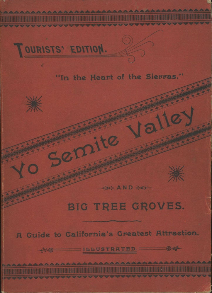 (#164872) In the heart of the Sierras[.] The Yo Semite Valley, both historical and descriptive; And scenes by the way. Big tree groves. The High Sierra, with its magnificent scenery, ancient and modern glaciers, and other objects of interest; with tables of distances and altitudes, maps, etc. A guide to California's natural attractions. More than one hundred illustrations. By J. M. Hutchings, of Yo Semite. JAMES MASON HUTCHINGS.