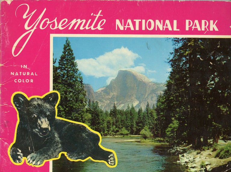 (#164875) Yosemite National Park in natural color [cover title]. Western Publishing, Novelty Co, publisher.