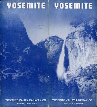 #164893) Yosemite Yosemite Valley Railway Co. Merced California. [cover title]. YOSEMITE VALLEY...