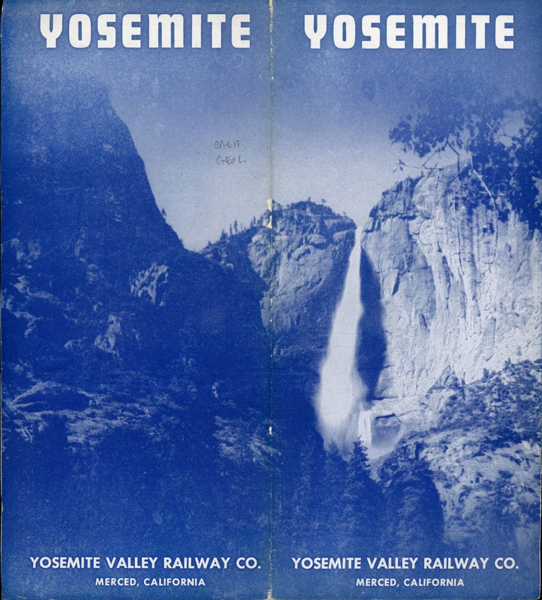 (#164893) Yosemite Yosemite Valley Railway Co. Merced California. [cover title]. YOSEMITE VALLEY RAILWAY COMPANY.