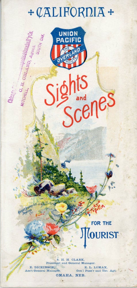 (#164900) Sights and scenes in California for tourists. Compliments of the Passenger Department, Union Pacific System, Omaha, Neb. Fifth edition. Railroads, The Union Pacific System.