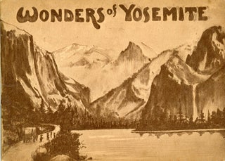 #164913) Wonders of Yosemite, California. A descriptive view book in colors. H. H. TAMMEN, CO