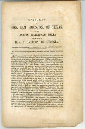 #164921) SPEECHES OF HON. SAM HOUSTON, OF TEXAS, ON THE PACIFIC RAILROAD BILL: AND IN REPLY TO...