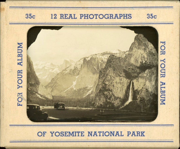 (#165009) 12 real photographs of Yosemite National Park for your album [card mailing folder title]. 12 REAL PHOTOGRAPHS OF YOSEMITE NATIONAL PARK FOR YOUR ALBUM.