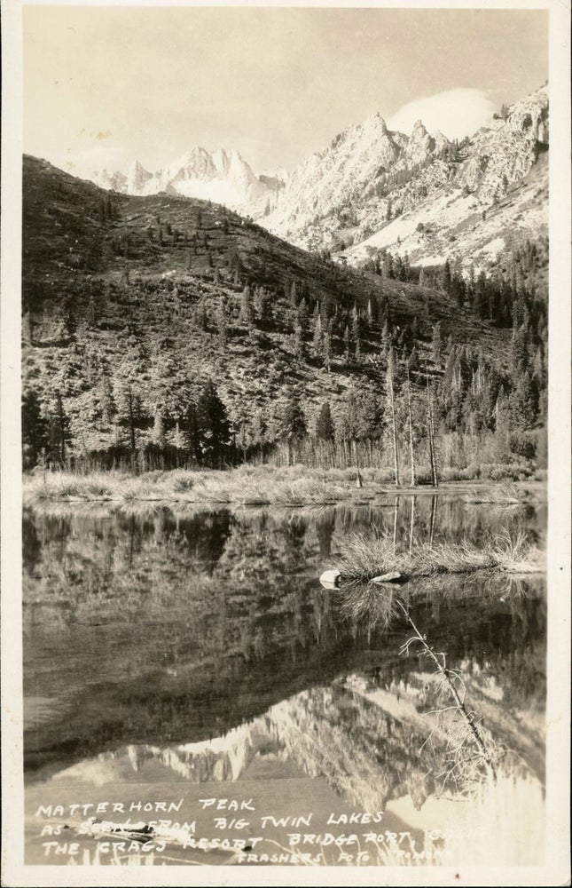 (#165030) [High Sierra; Yosemite] Matterhorn Peak as seen from Big Twin Lakes, The Crags Resort, Bridgeport, Cal. Real photo postcard (RPPC). BURTON FRASHER.