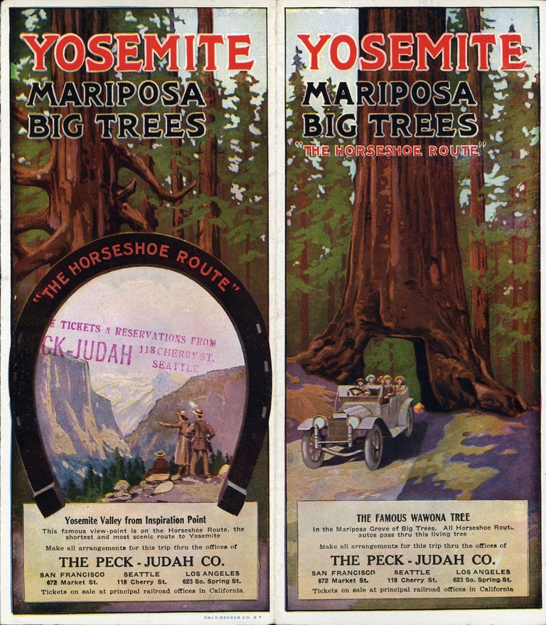 (#165065) Yosemite Mariposa Big Trees "The Horseshoe Route" ... Make all arrangements for this trip thru the offices of the Peck-Judah Co. San Francisco 672 Market St. Seattle 118 Cherry St. Los Angeles 623 So. Spring St. Tickets on sale at principal railroad offices in California [cover title]. PECK-JUDAH COMPANY.
