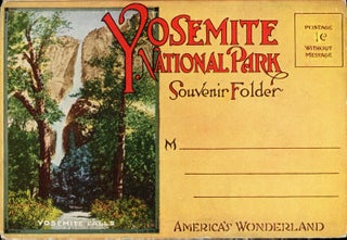 #165070) Yosemite National Park souvenir folder America's wonderland ... [folder title]. PACIFIC...