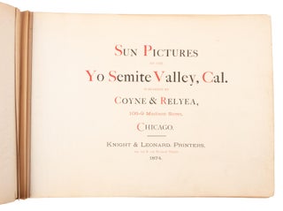 Sun pictures of the Yo Semite Valley, Cal.